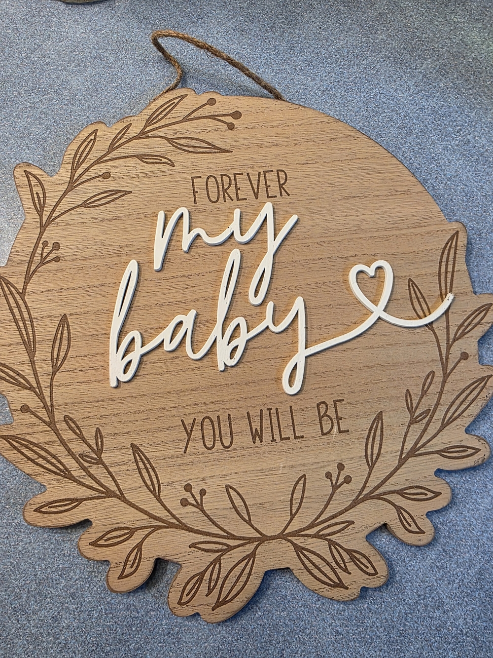 Forever My Baby Wooden Wall Sign - White Script